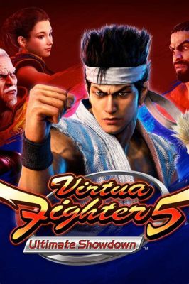 Virtua Fighter 5 Ultimate Showdown: Un Classique du Fighting Game Retrouvé!